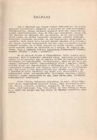 Felvidéki víg históriák. Gyűjtötte és leírta: Malonyay József.
[Hely nélkül, 1970 körül]. [Szerzői ...