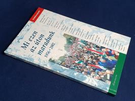 Mi ezen az úton maradunk: 1956-2002. [Orbán Viktor és Balás Piri László saját kezű dedikációjával.]
...