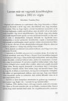 Wittner Mária: 
"Ellenőrizve". Szerkesztette Tamáska Péter. (Dedikált.)
Budapest, 2002. ...