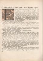 Csoda album. A Pesti Napló előfizetőinek készült kiadás. Szerkesztette Szini Gyula.
(Budapest, 1911...