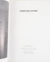 Tobia Bezzola: Christian Schad 1894-1982. Zürich - München - Emden, 1997, Kunsthaus Zürich, Städtisc...