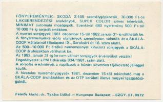 1981. "Játssz és segíts!" az Országos Takarékpénztár és a Skála-Coop Vállalat KISZ-szervez...