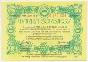 1981. "Márka Sorsjegy" a Borgazdasági Vállalatok Trösztjének sorsjátéka, III. sorozat, "0 484 654" sorszámú sorsjegye T:AU