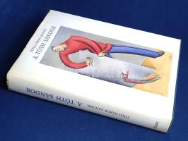 Tóth Gábor Sándor: 
A. Tóth Sándor. Bábművész, festőművész, grafikus és a tanár a Montparnasse-ról....