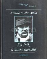 Németh Miklós Attila: 
Kő Pál, a szárnykészítő. [Interjúkötet és képzőművészeti album.] (Kő Pál ált...