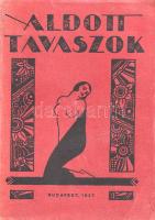 Áldott tavaszok. Asszonyi levél. Írta: az Asszony. Budapest, 1927. (Királyi Magyar Egyetemi Nyomda). 82 + [2] p. Egyetlen kiadás. Anonim szerzőtől származó szerelmi tanácsadó kötetünk az 1920-as évek középosztálybeli hajadonjai számára készült, akik fiatalságukban több gavallér udvarlását elfogadták ugyan, ám valójában a valamirevaló férj számára tartogatják magukat. Tanácsadó kötetünk ügyesen kerüli a testiség részleteit; a modern, polgári hajadon számára a megfelelő utat az ártalmatlan flörtök megfelelő kezelésében jelöli ki, végcélként pedig a jövendőbeli melletti kitartást javasolja, az elhamarkodott házasságtól pedig óva int. Nőtörténeti dokumentumként jellemezhető kötetünk Masierevich György által illusztrált, finoman erotikus, art deco borítója kissé ellentmond a tartalomnak. Példányunk fűzése borítófedeleinél megerősítve. Fűzve, illusztrált kiadói borítóban. Körülvágatlan, jó példány.
