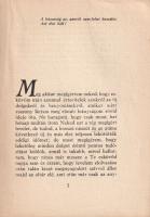 Áldott tavaszok. Asszonyi levél. Írta: az Asszony.
Budapest, 1927. (Királyi Magyar Egyetemi Nyomda)...