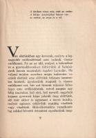Áldott tavaszok. Asszonyi levél. Írta: az Asszony.
Budapest, 1927. (Királyi Magyar Egyetemi Nyomda)...