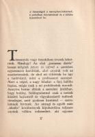 Áldott tavaszok. Asszonyi levél. Írta: az Asszony.
Budapest, 1927. (Királyi Magyar Egyetemi Nyomda)...