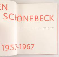 Eugen Schönebeck 1957-196. Hrsg. von/Edited by Pamela Kort &amp; Max Hollein. Frankfurt, én.,Sch...
