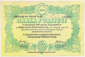 1979. "Márka Sorsjegy" Borgazdasági Vállalatok Trösztjének sorsjátéka "I. osztály" T:AU
