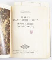 Ikarus gyártmányismertető. Bp., MOGURT. 256p. Kiadói műbőr kötés, kopottas állapotban.