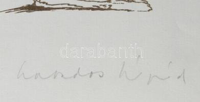 Szabados Árpád (1944-2017): Közmondások IV. Nyomat, papír, jelzett, számozott (1/20). 30×21,5 cm