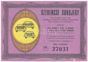 1973. "Szerencse Sorsjegy" a Magyar Újságírók Országos Szövetsége által rendezett sorsjáték IV. osztályú sorsjegye, 4Ft értékben "37031" T:XF