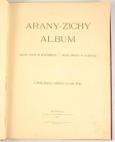 Arany - Zichy Album. Arany János 24 költeménye Zichy Mihály 40 rajzával. A Pesti Napló ajándéka az 1...