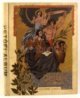 Petőfi-album. Adatok, okmányok és képek Petőfi Sándor diadalútjáról. A "Pesti Napló" előfi...