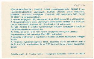 1981. "Játssz és segíts!" az Országos Takarékpénztár és a Skála-Coop Vállalat KISZ-szervez...