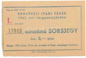 1957. "Budapesti Ipari Vásár" tárgysorsjáték sorsjegye 3Ft értékben "L sorozat" T:XF tűlyukak