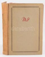 Márai Sándor: Füves könyv. Bp., 1943, Révai. 214p. Félvászon kötés, előzéklap kiszakadt, belül a ger...