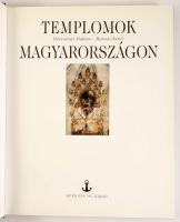 Dercsényi Balázs - Marosi Ernő: Templomok Magyarországon. Bp., 2008, Officina '96, 222+[2] p. G...