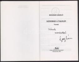 Bogdán László: Szindbád a taligán. Versek. A szerző, Bogdán László (1948-2020) erdélyi magyar költő,...