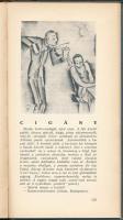 Kosztolányi Dezső: Alakok. A képeket Molnár C. Pál rajzolta. Bp., K. M. Egyetemi Nyomda. 144p. Egész...