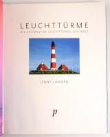 Jenny Linford: Leuchttürme. Die Schönstein Leuchttürme der Welt. Bath, én., Parragon Books. Német ny...