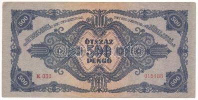 1945. 500P "K 019 015188", "N" sajtóhibás T:F