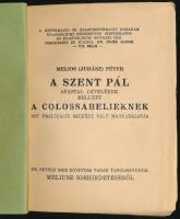 Melios (Juhász) Péter: A Szent Pál apastal levelének, mellyet a colossabelieknek irt predicacio szer...