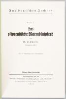 Fritz Schilke: Das ostpreußische Warmblutpferd. [A kelet-porosz melegvérű ló.] Aus deutschen Zuchten...