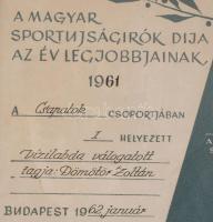1962 A MÚOSZ Sportújságírók díja az év legjobbjainak Dömötör Zoltán (1935-2019) olimpiai érmes, késő...