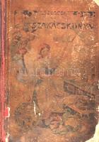Szekula Teréz: Szegedi új szakácskönyv. Ötödik, bővített és javított kiadás.
Szeged, 1900. Endrényi...