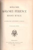 Kölcsey Ferenc: Kölcsei Kölcsey Ferencz minden munkái. Harmadik, bővített kiadás. 1-10 kötet. [Telje...