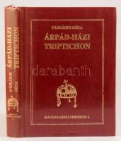 Páskándi Géza: Árpád-házi triptichon. Lakitelek, Aláírt 1994, Antológia Kiadó. Kiadói műbőr kötés, műanyag védőborítóval, jó állapotban.