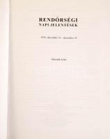 Rendőrségi napi jelentések. I-II. köt. I.: 1956. október 23. - december 12. II.: 1956. december 13. ...