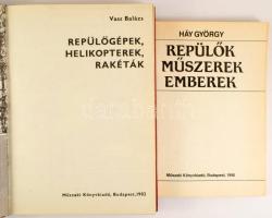 2 db könyv: Vass Balázs: Repülőgépek, helikopterek, rakéták. Bp., 1982, Műszaki Könyvkiadó. Fekete-f...