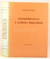 Baranyi József: Konkordancia a Károli Bibliához. Bp., 1995, Veritas, VIII+1879 p. Kiadói műbőr-kötés...