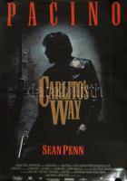 1993 Carlito's Way, Al Pacino, Sean Penn, német filmplakát, papír, feltekerve, apró lapszéli szakadásokkal, 119x84 cm.