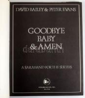 Bailey &amp; Evans: Goodbye Baby &amp; Amen. New York, 1969, Coward-McCann. 237p. Első kiadá...