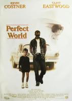 1993 Perfect world (Kevin Costner, Clint Eastwood), német filmplakát, papír, feltekerve, egyik sarkában apró sérüléssel, 119x84 cm.