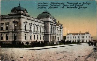 1918 Krusevac, Kruschevac; Főkapitányság, Törvényszék és Zadruga / Nacalstvo, Sud i Zadruga / Headqu...
