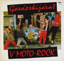 V'Moto-Rock - Garázskijárat. Vinyl, LP, Album, Stereo, Favorit, Magyarország, 1984. VG+