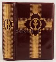 Misekönyv. Az esztendő 52 vasárnapján, a pirosbetűs ünnepeken és gyászmiséken, továbbá a Boldogságos...