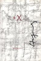 Stefanovits Péter: 
Tíz + X év. Ten + X Years. Stefanovits Péter grafikái. (Dedikált képzőművészeti...