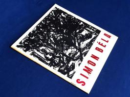 Simon Béla festőművész kiállítása Pécsen, a Technika Házában, 1970. szeptember 11. - 24. között. (So...