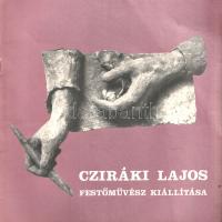 Cziráki Lajos festőművész kiállítása a győri Xántus János Múzeumban, 1982. november 21. és december ...
