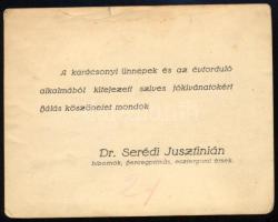 cca 1930-1940 Serédi Jusztinián bíboros, hercegprímás, esztergomi érsek karácsonyi-újévi jókívánságokat köszönő kártyája, 9x11,5 cm