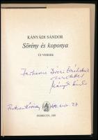 Kányádi Sándor: Sörény és koponya. DEDIKÁLT! Debrecen, 1989, Pestszentlőrinc. Kiadói kartonált kötés...