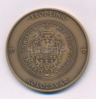 2012. "Magyar Pénzverő Zrt. Látogatói Érem / Elődeink - Kolozsvár" bronz emlékérem kapszul...