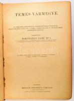 Dr. Borovszky Samu (szerk.): Temes vármegye és Temesvár. Magyarország vármegyéi és városai. Magyaror...